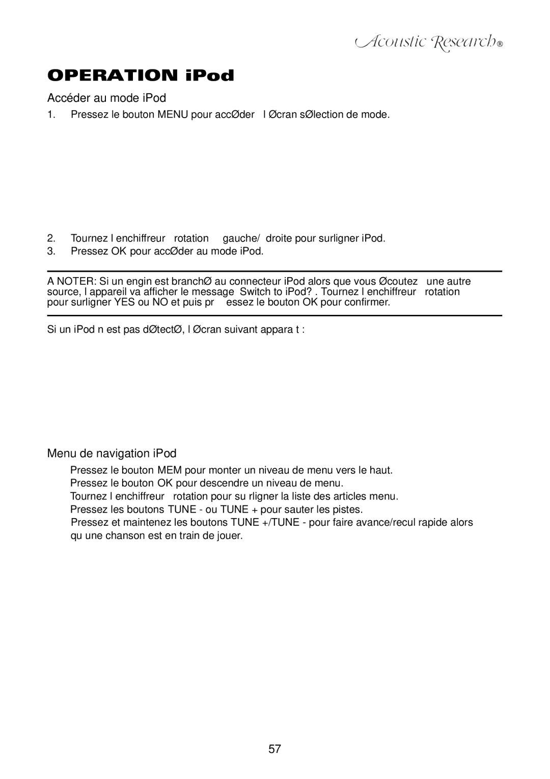 Acoustic Research ART1 owner manual Accéder au mode iPod, Menu de navigation iPod 