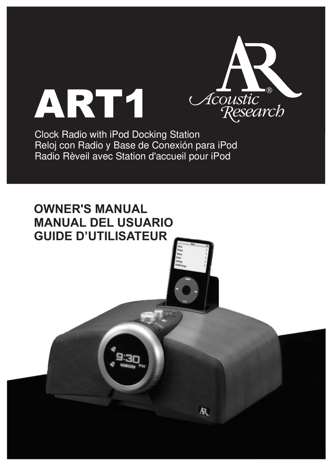 Acoustic Research ART1 owner manual Guide D’Utilisateur, Clock Radio with iPod Docking Station 