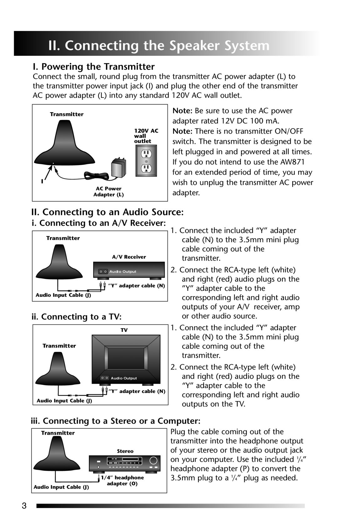 Acoustic Research AW-871 II. Connecting the Speaker System, Powering the Transmitter, II. Connecting to an Audio Source 