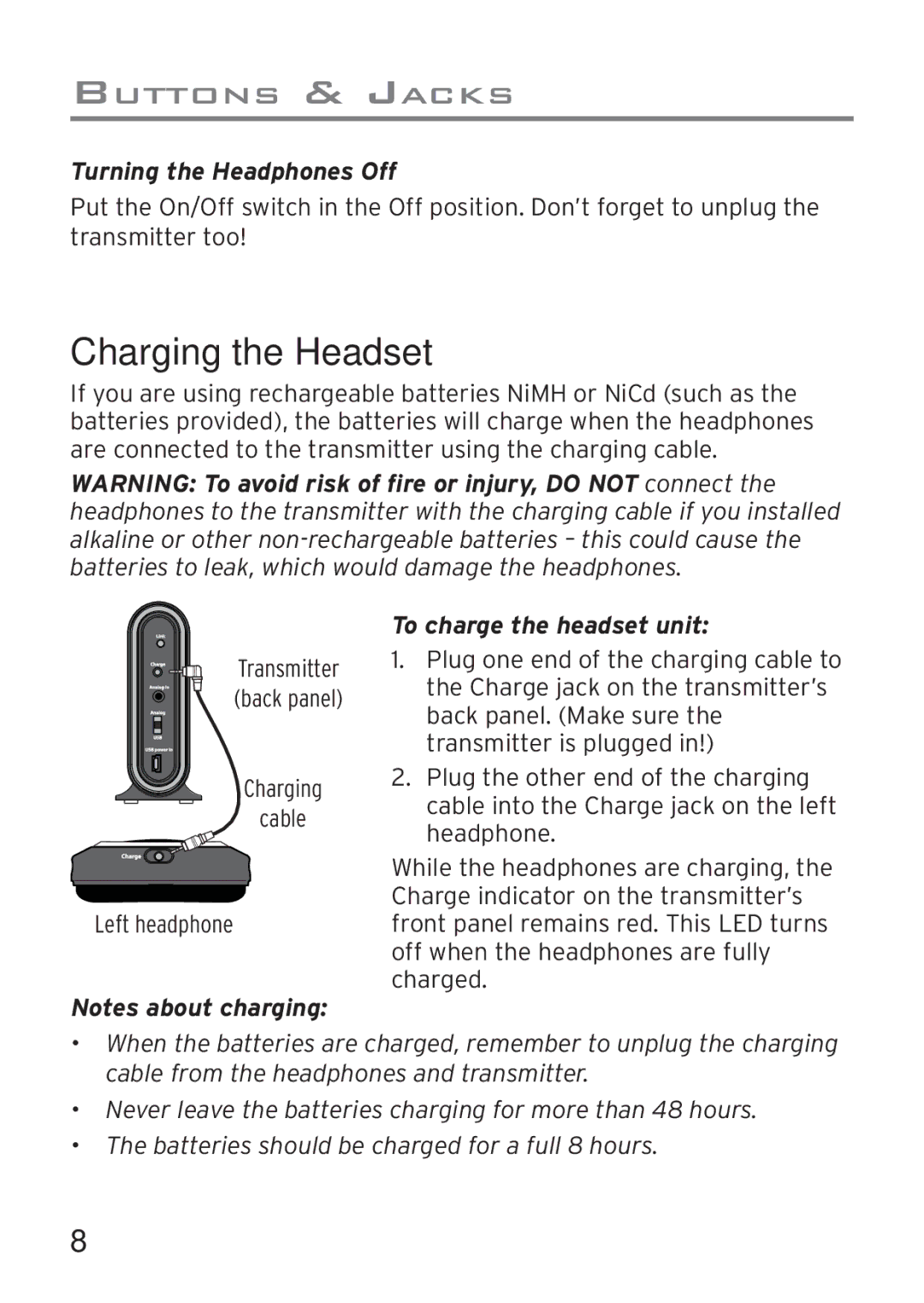 Acoustic Research AWD205 owner manual Charging the Headset, Turning the Headphones Off, To charge the headset unit 