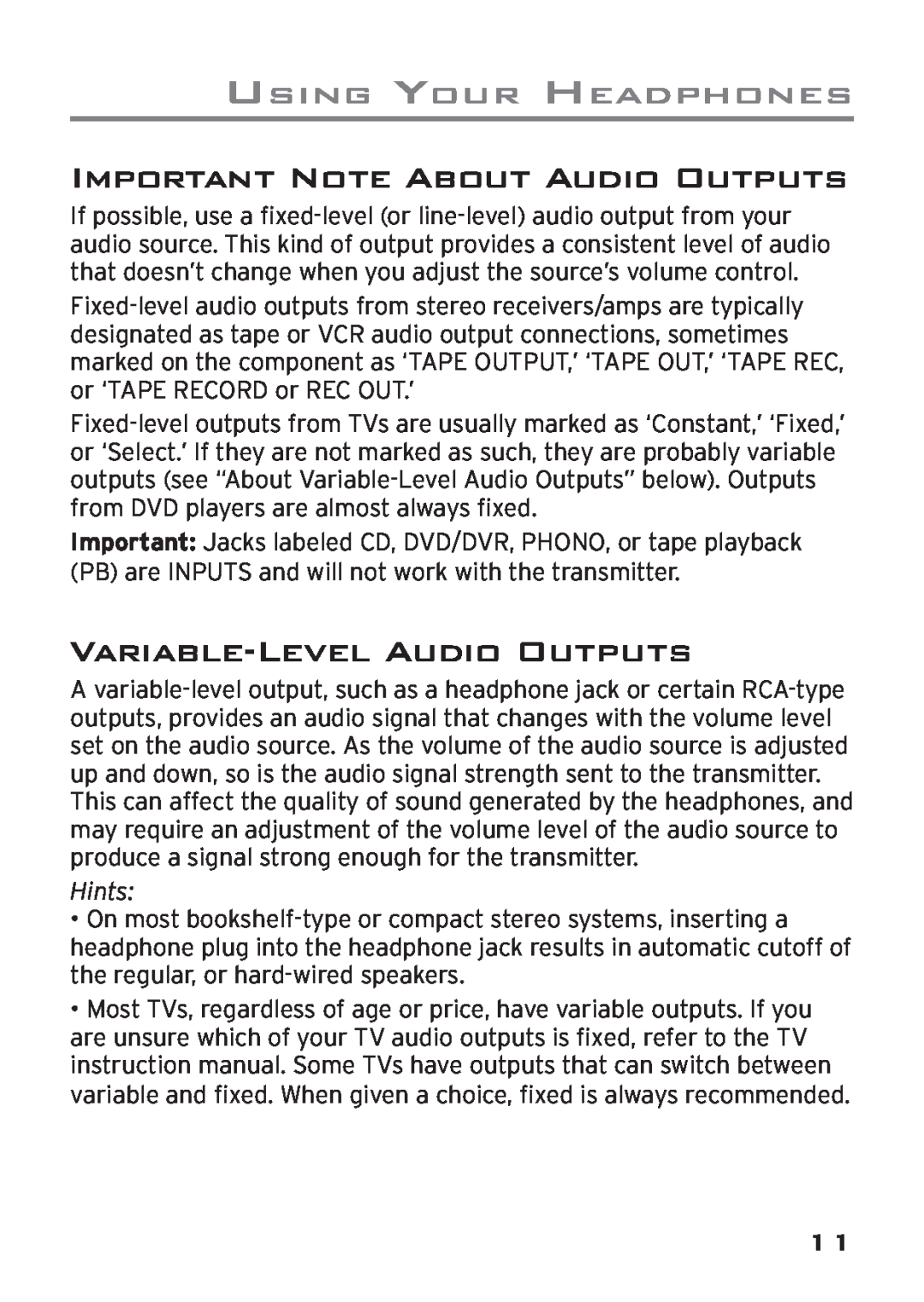 Acoustic Research AWD205 Important Note About Audio Outputs, Variable‑Level Audio Outputs, Using Your Headphones, Hints 