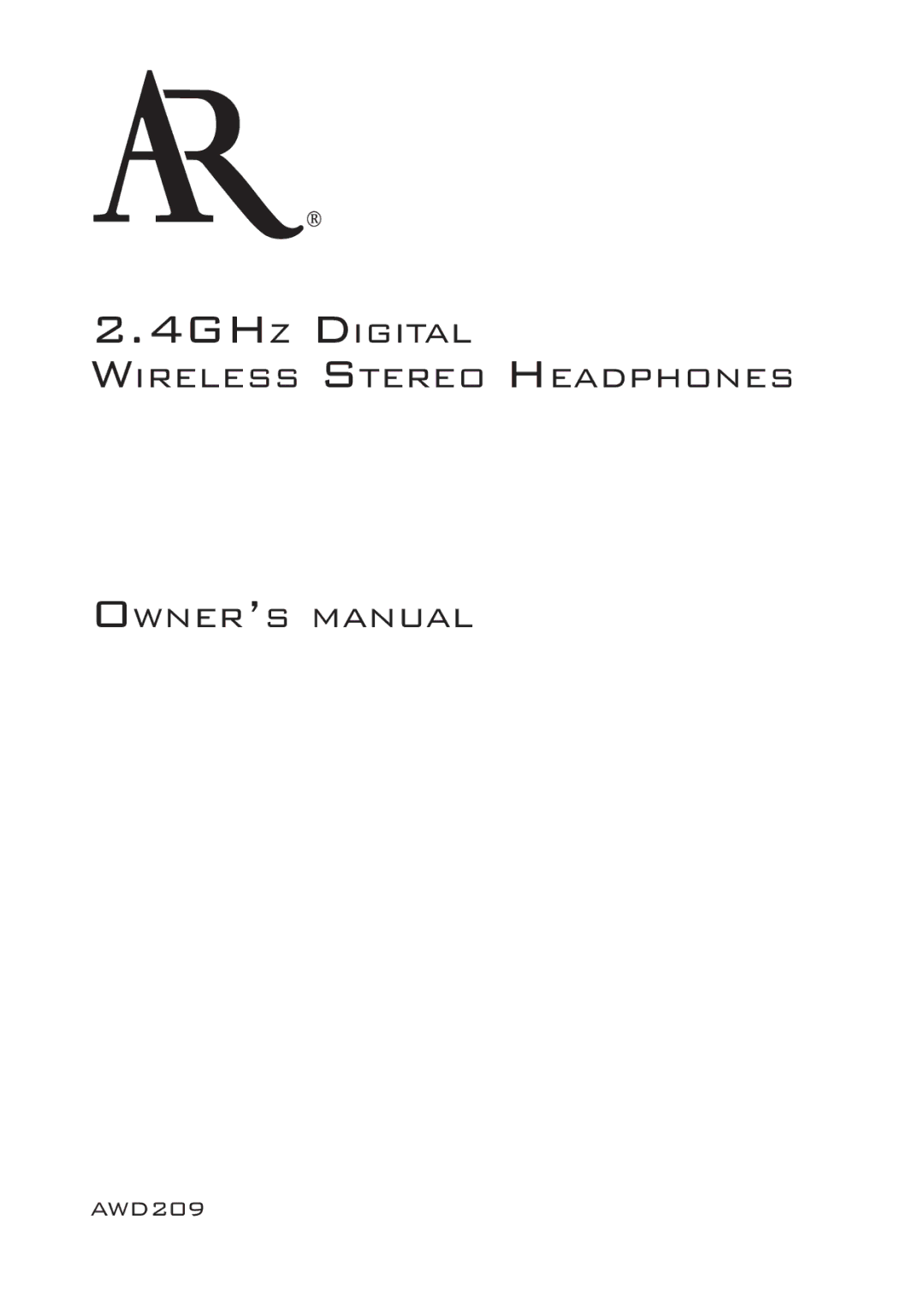 Acoustic Research AWD209 owner manual 4GHZ Digital Wireless Stereo Headphones 