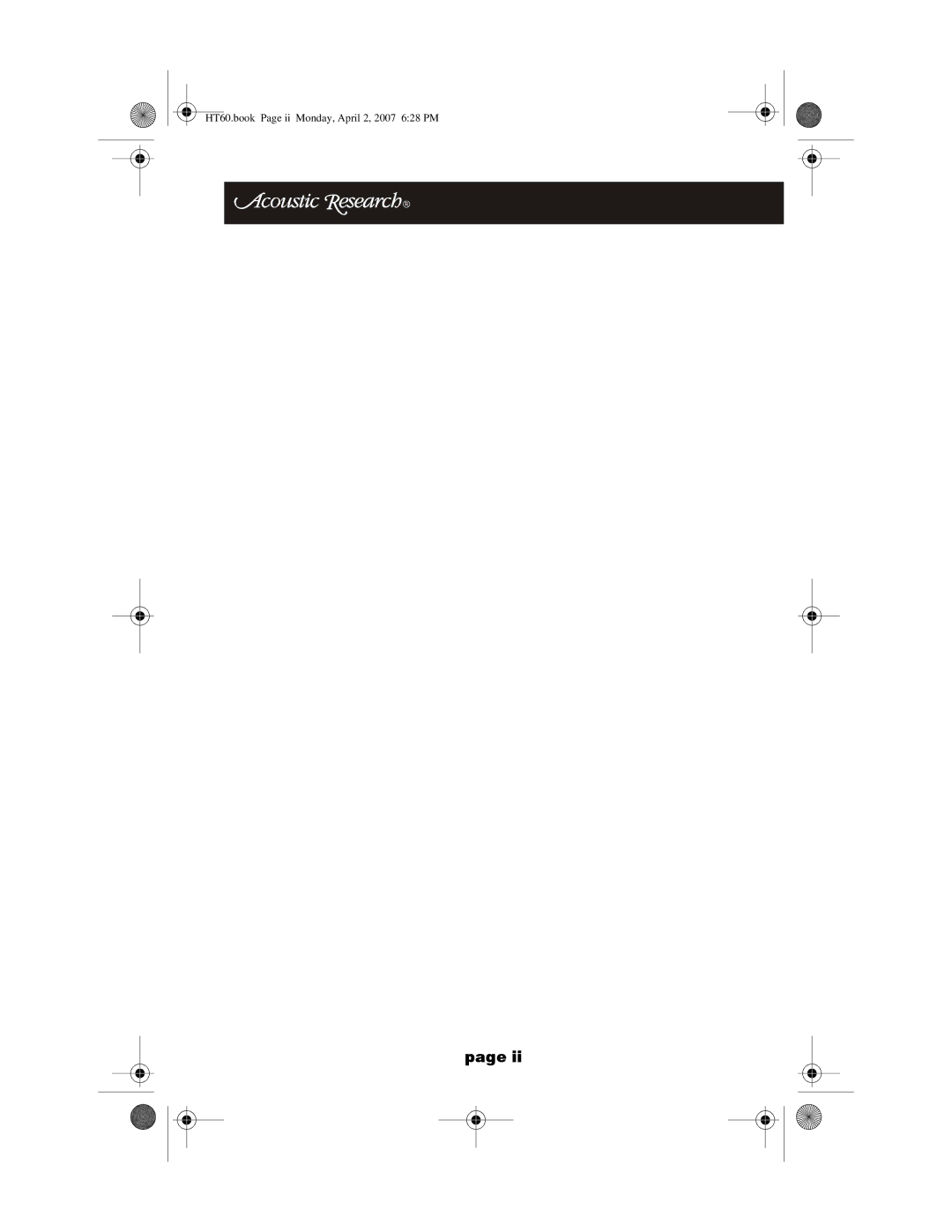 Acoustic Research operation manual HT60.book Page ii Monday, April 2, 2007 628 PM 