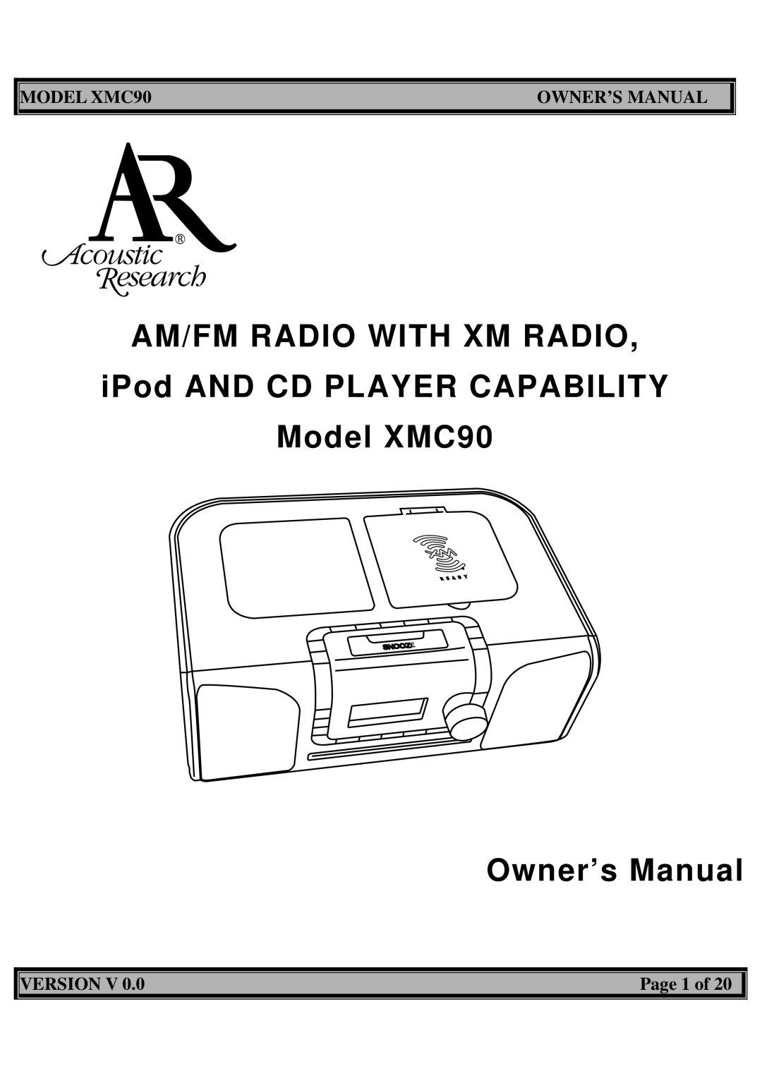 Acoustic Research XMC90 owner manual AM/FM Radio with XM Radio 