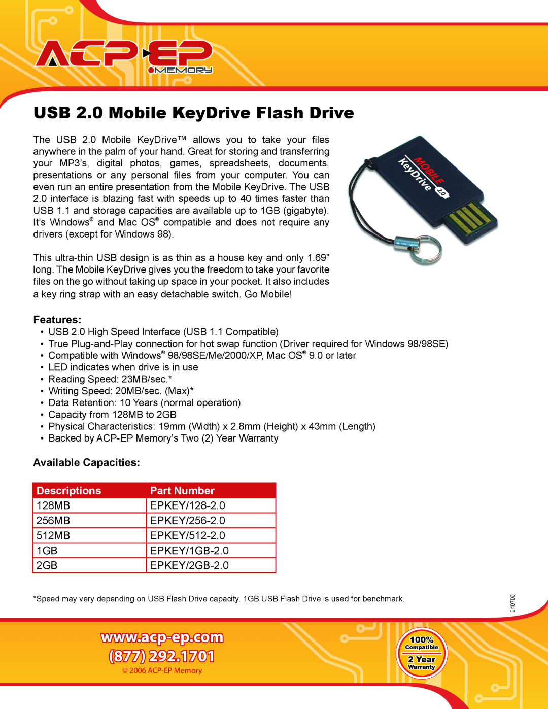 ACP-EP Memory EPKEY/128-2.0, EPKEY/512-2.0 warranty USB 2.0 Mobile KeyDrive Flash Drive, Features, Available Capacities 