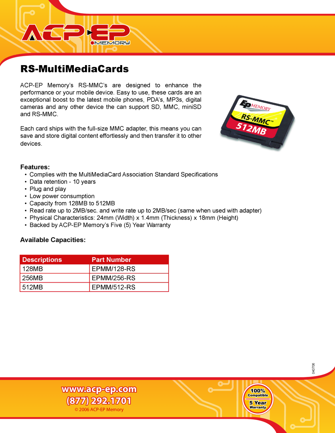 ACP-EP Memory EPMM/256-RS, EPMM/512-RS, EPMM/128-RS warranty RS-MultiMediaCards, Features, Available Capacities 
