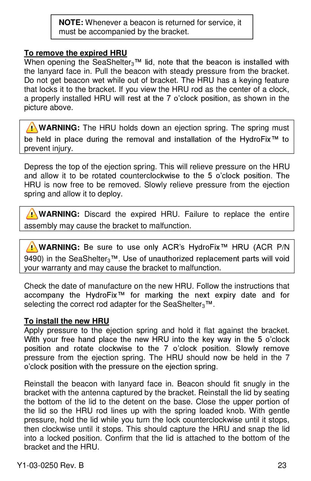 ACR Electronics RLB-38, Y1-03-0250 manual To remove the expired HRU, To install the new HRU 