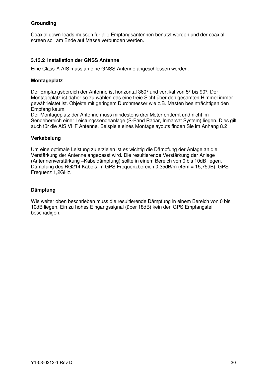 ACR Electronics Y1-03-0212-1 manual Grounding, Installation der Gnss Antenne, Montageplatz, Dämpfung 