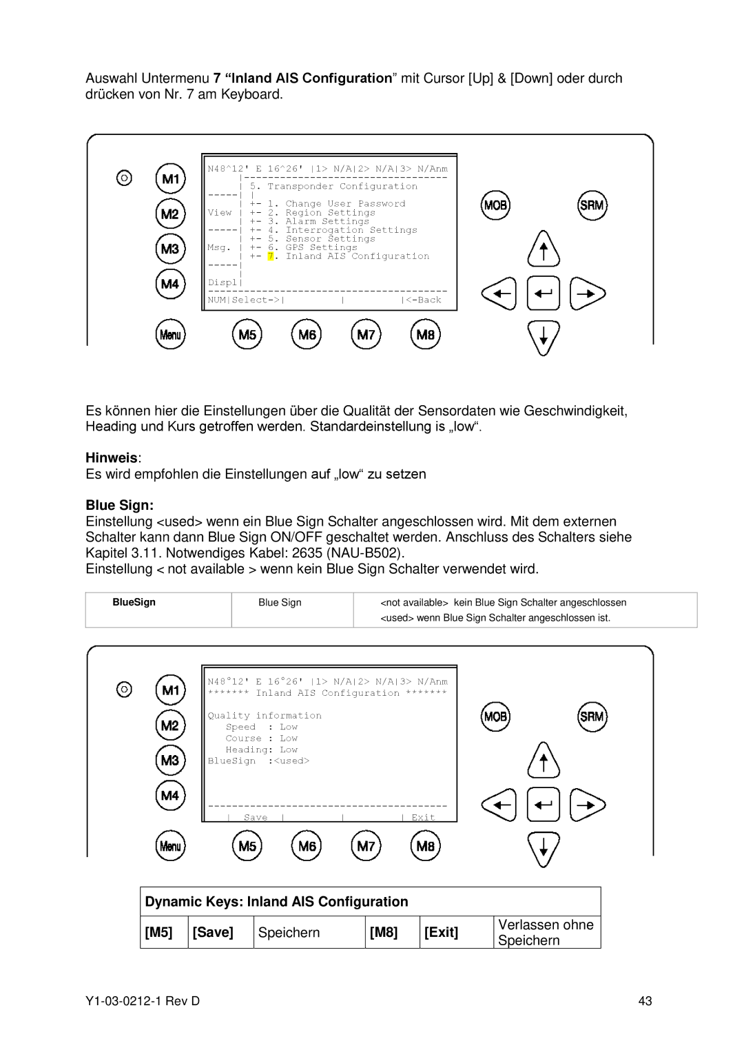 ACR Electronics Y1-03-0212-1 manual Hinweis, Blue Sign, Dynamic Keys Inland AIS Configuration Save, Exit 