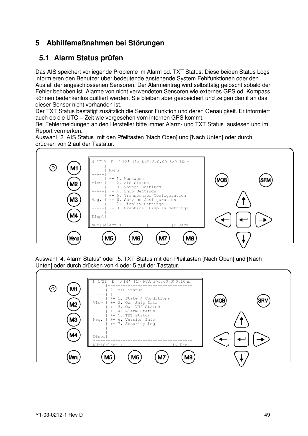 ACR Electronics Y1-03-0212-1 manual Abhilfemaßnahmen bei Störungen Alarm Status prüfen 