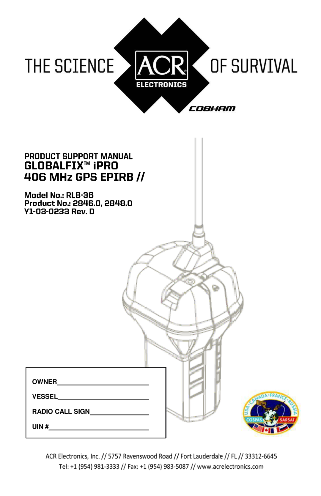 ACR Electronics RLB-36, Y1-03-0233 manual Owner Vessel Radio Call Sign UIN # 