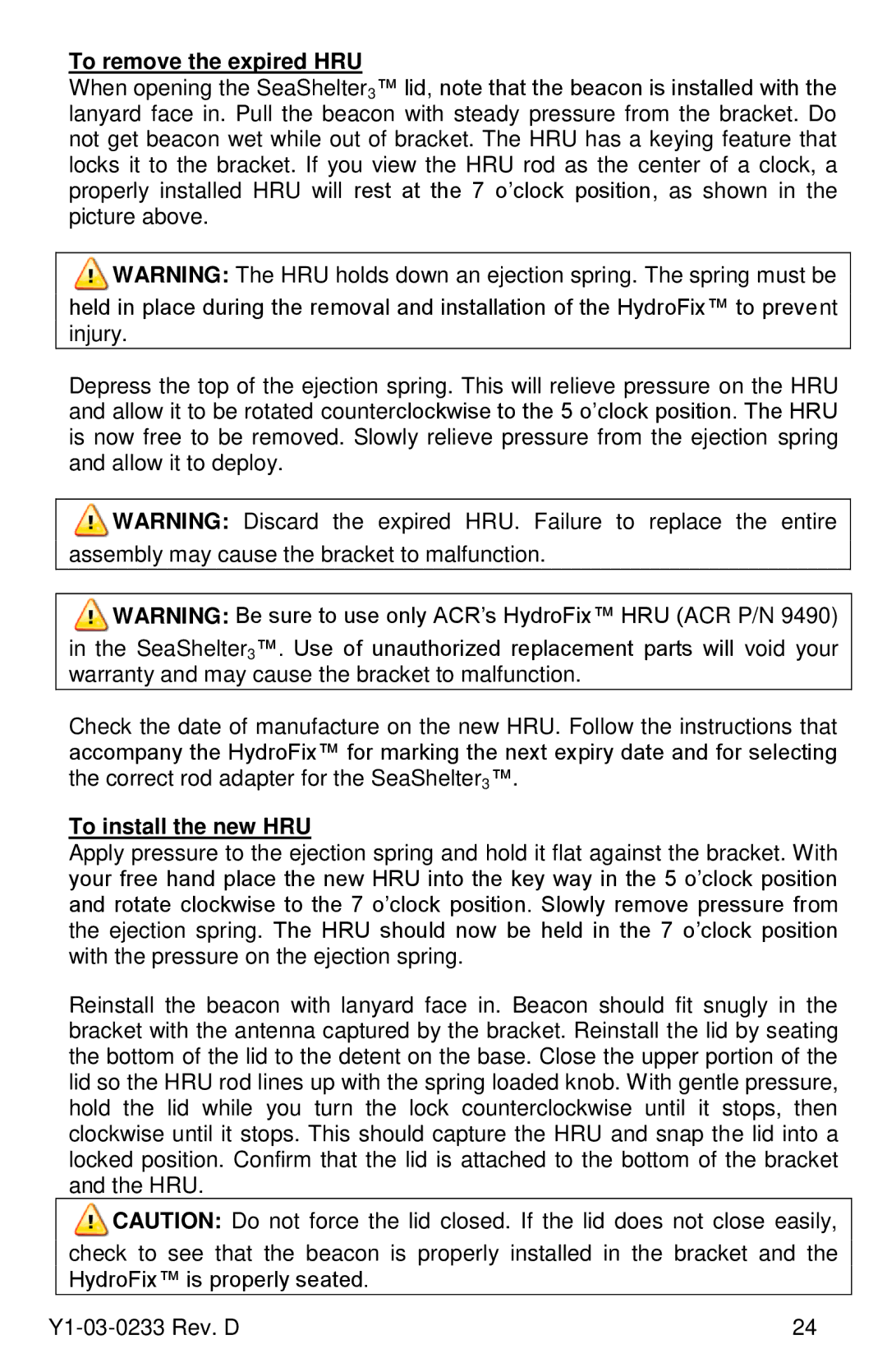 ACR Electronics RLB-36, Y1-03-0233 manual To remove the expired HRU, To install the new HRU 