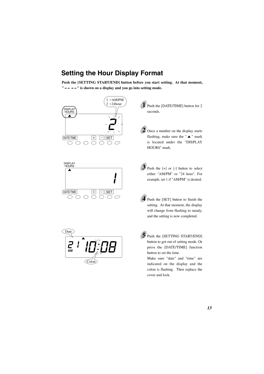 Acroprint ES1000 user manual Setting the Hour Display Format, Am/Pm 