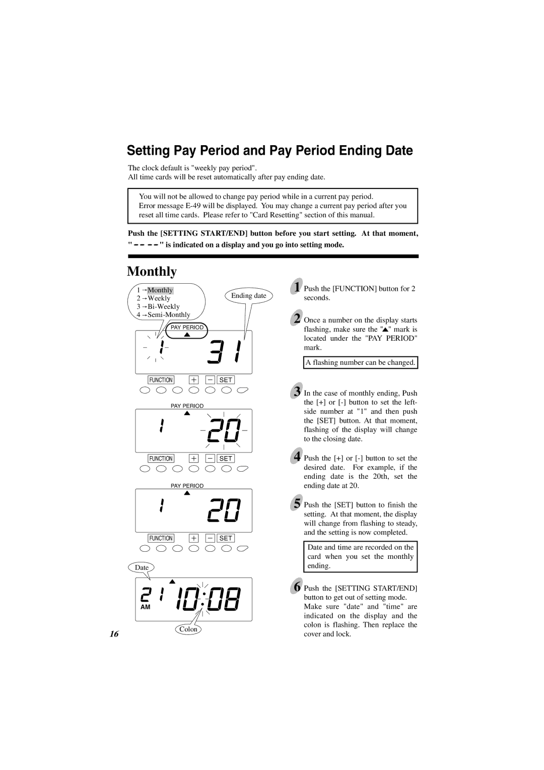 Acroprint ES1000 user manual Setting Pay Period and Pay Period Ending Date, Monthly 