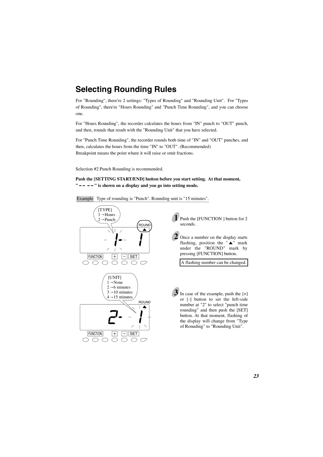 Acroprint ES1000 user manual Selecting Rounding Rules, Type 