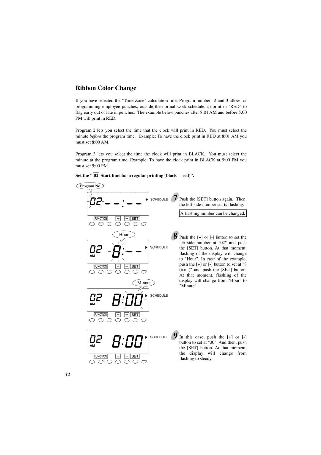 Acroprint ES1000 user manual Ribbon Color Change, Set the 02 Start time for irregular printing black red 