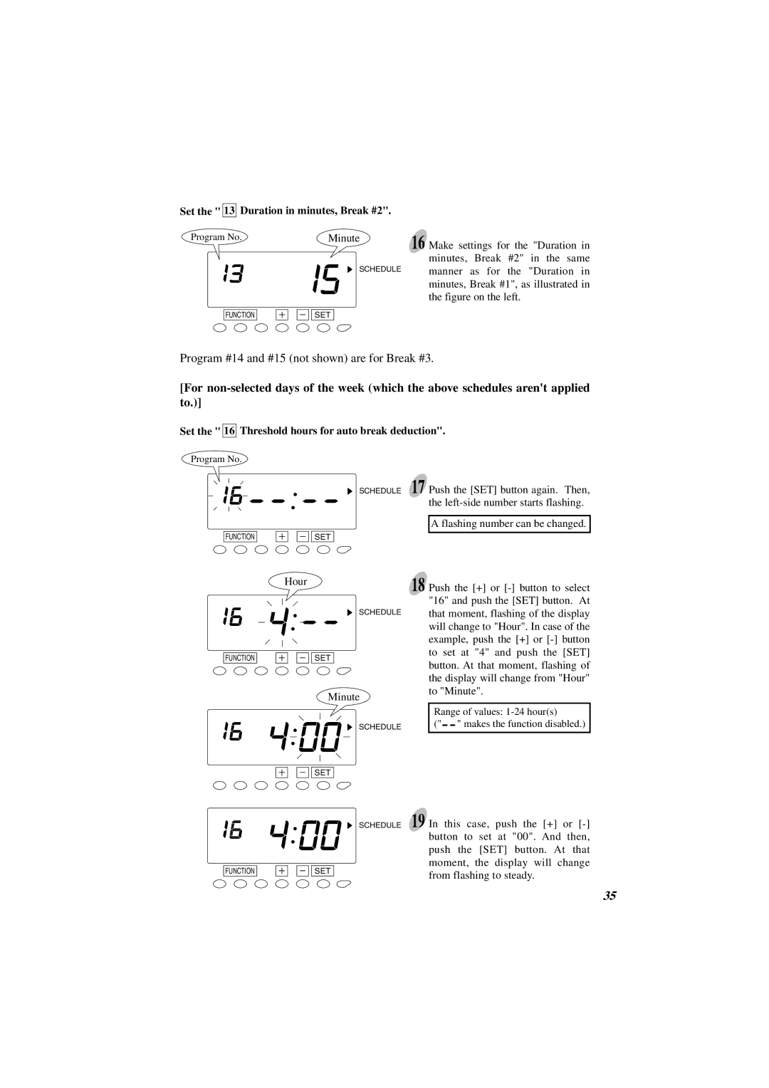 Acroprint ES1000 user manual Set the 13 Duration in minutes, Break #2, Set the 16 Threshold hours for auto break deduction 