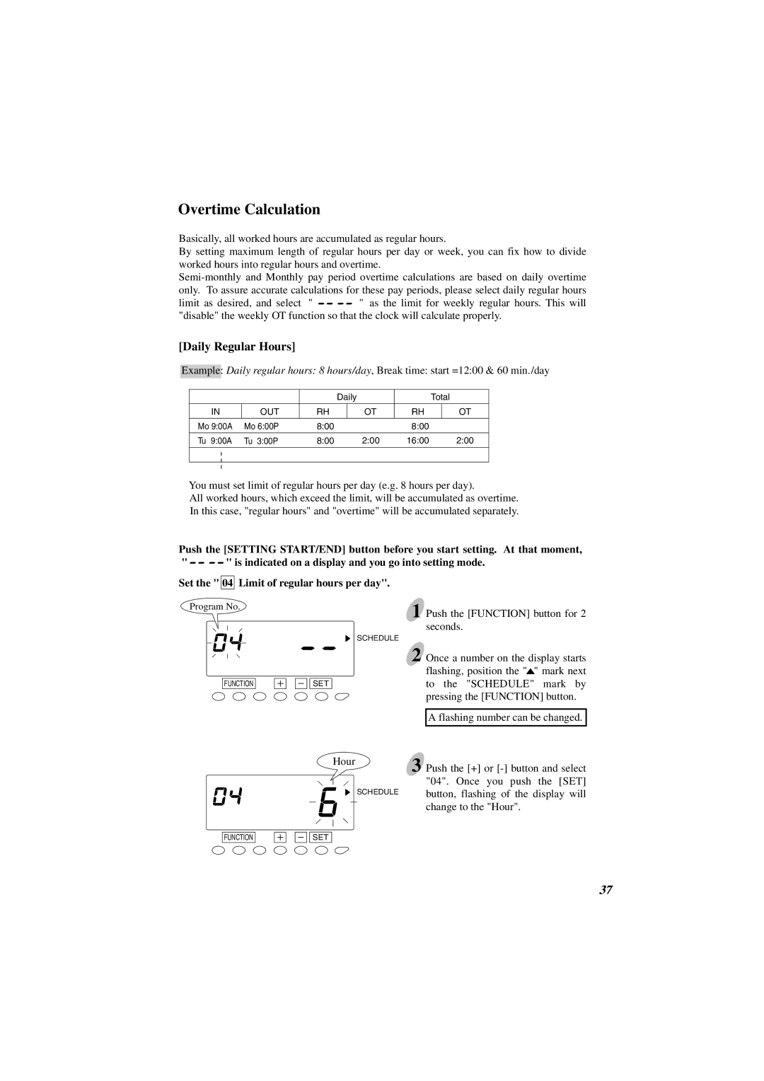 Acroprint ES1000 user manual Overtime Calculation, Daily Regular Hours 