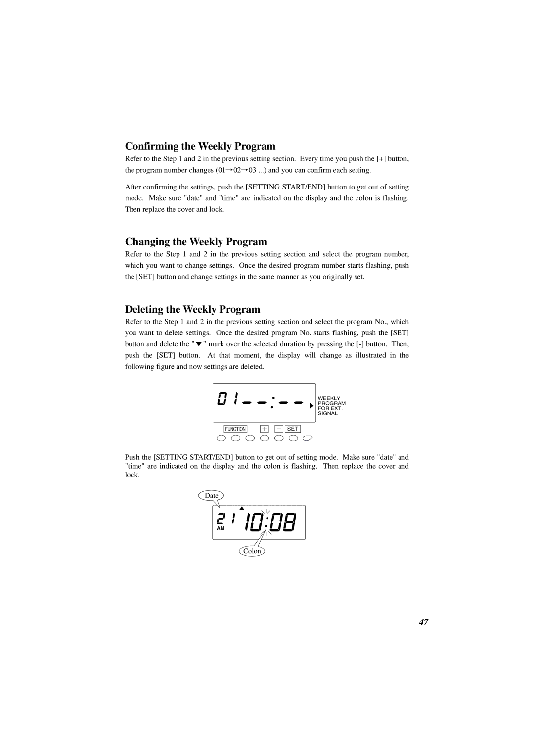 Acroprint ES1000 user manual Confirming the Weekly Program, Changing the Weekly Program, Deleting the Weekly Program 