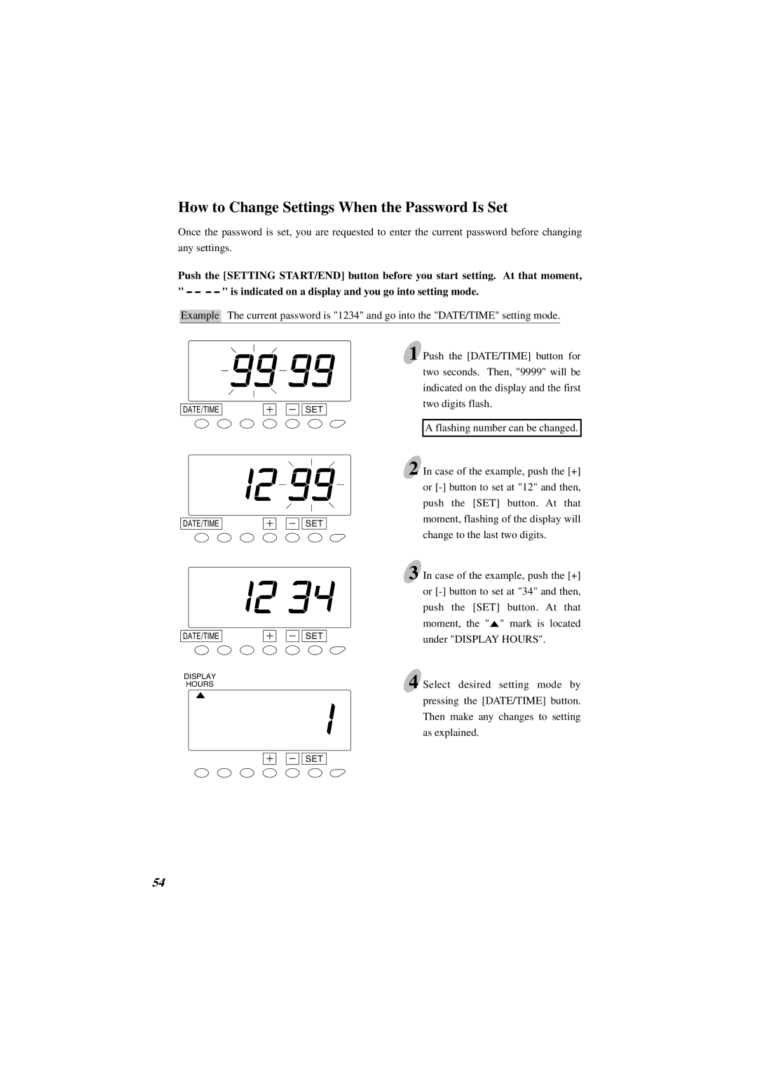 Acroprint ES1000 user manual How to Change Settings When the Password Is Set 