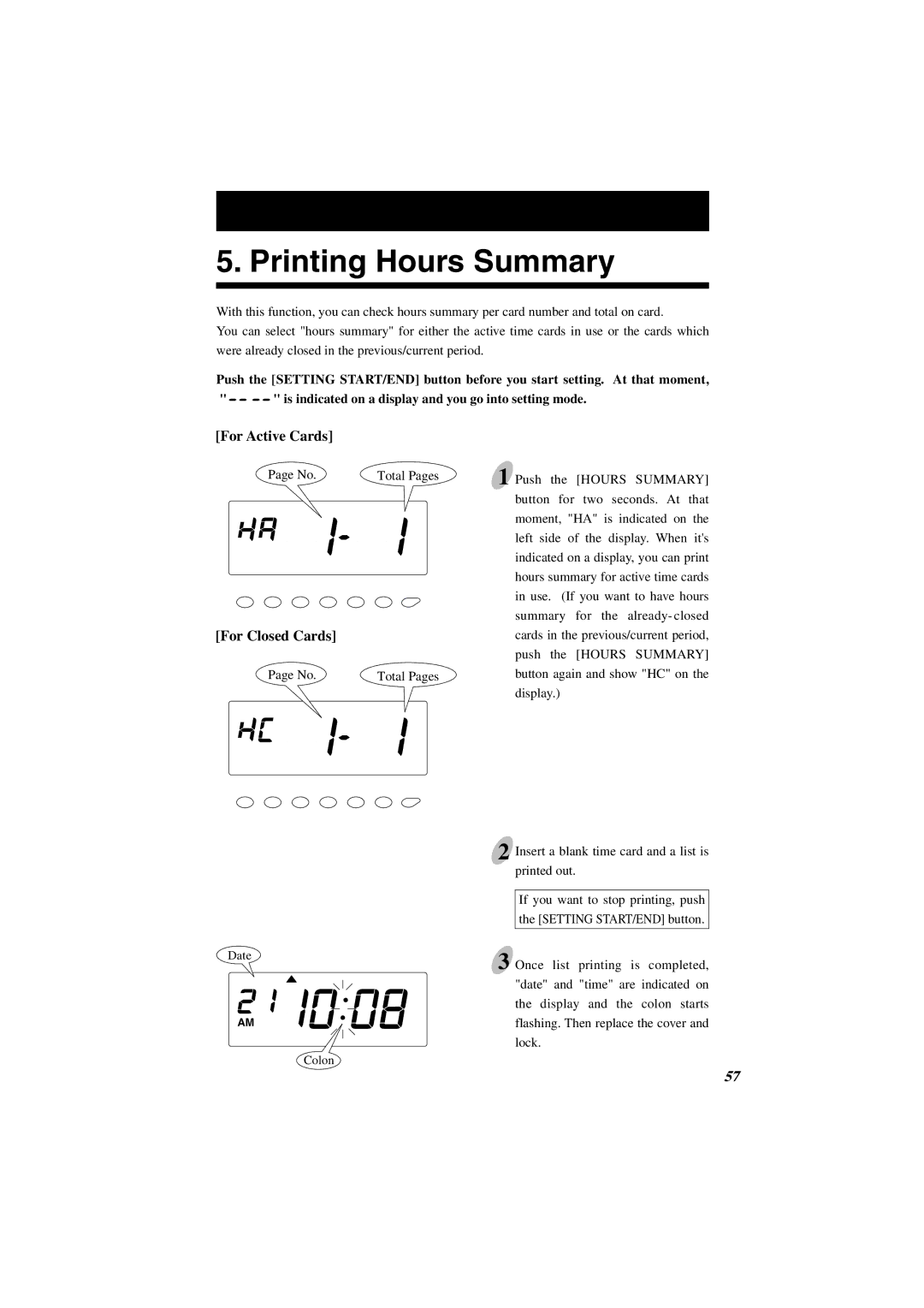 Acroprint ES1000 user manual Printing Hours Summary, For Closed Cards 