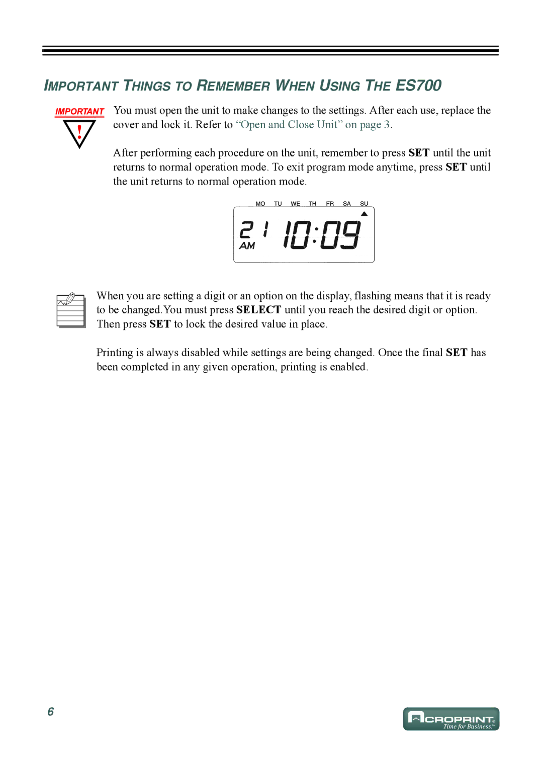 Acroprint user manual Important Things to Remember When Using the ES700 