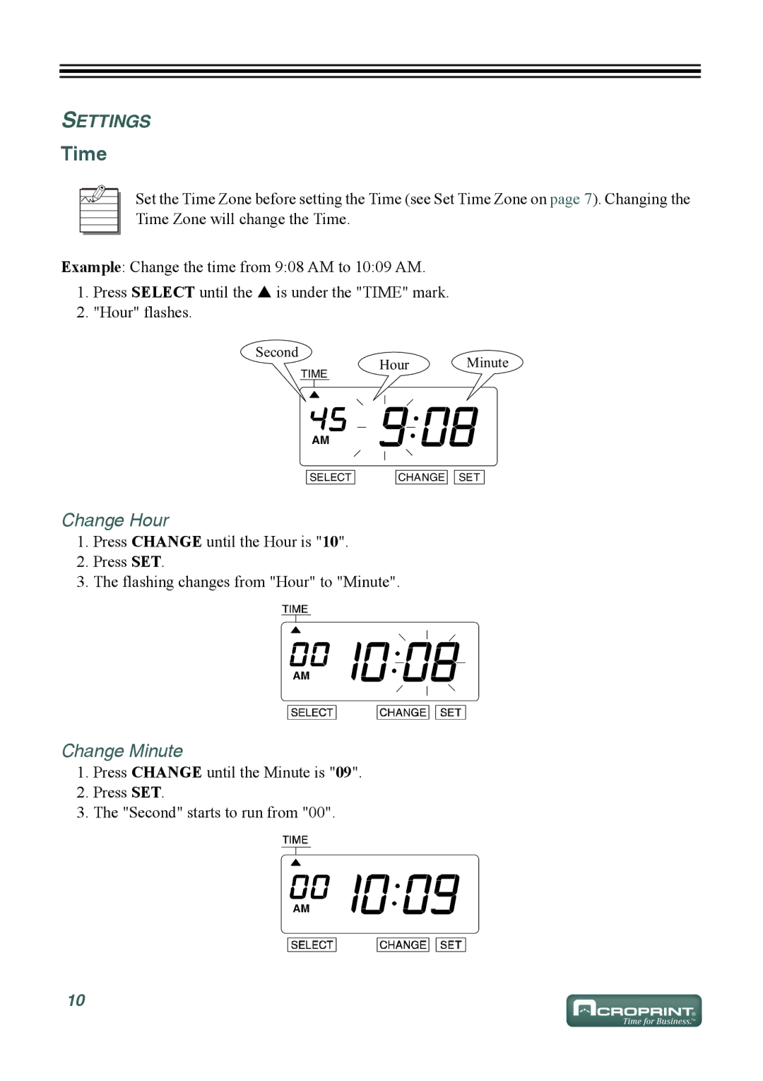 Acroprint ES700 user manual Time, Settings, Change Hour, Change Minute 