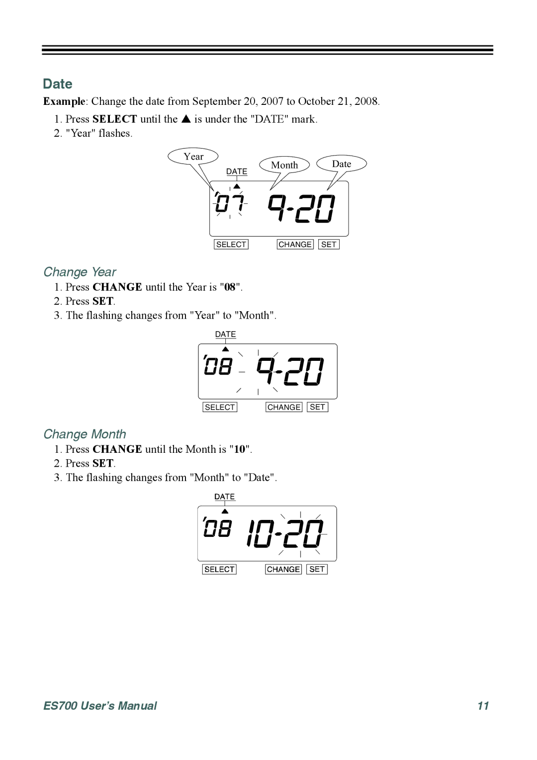 Acroprint ES700 user manual Date, Change Year, Change Month 