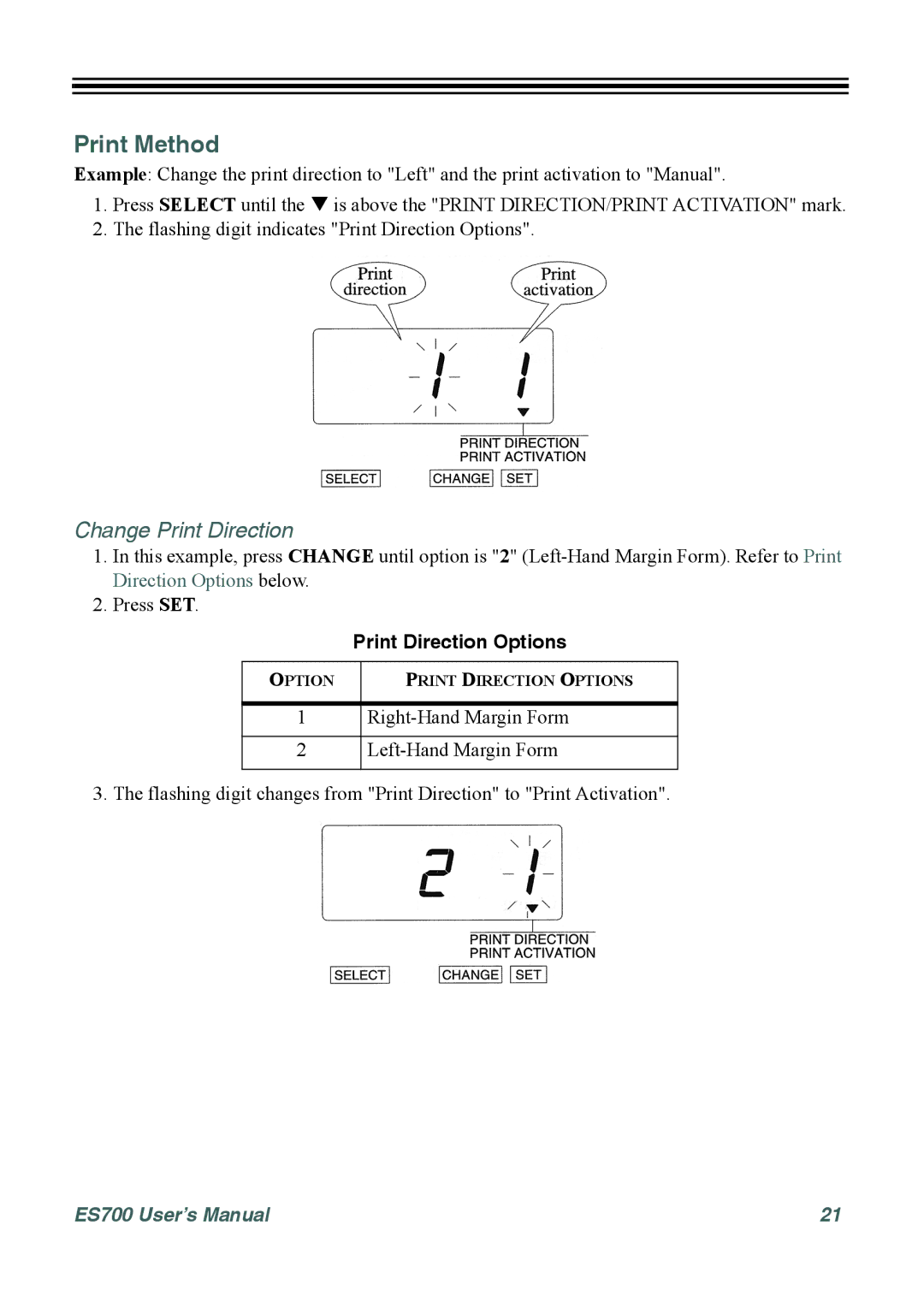 Acroprint ES700 user manual Print Method, Change Print Direction, Print Direction Options 