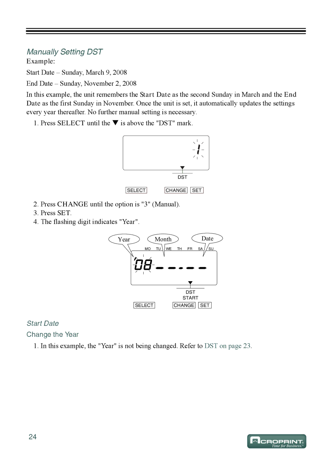 Acroprint ES700 user manual Manually Setting DST, Example 