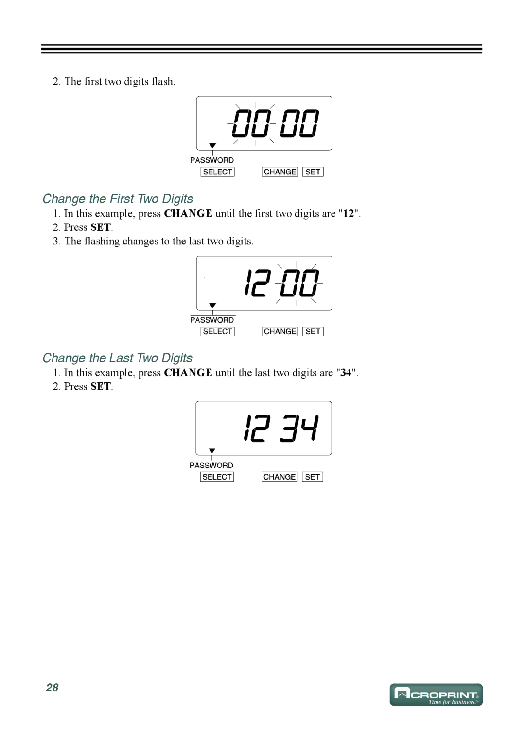 Acroprint ES700 user manual Change the First Two Digits, Change the Last Two Digits 