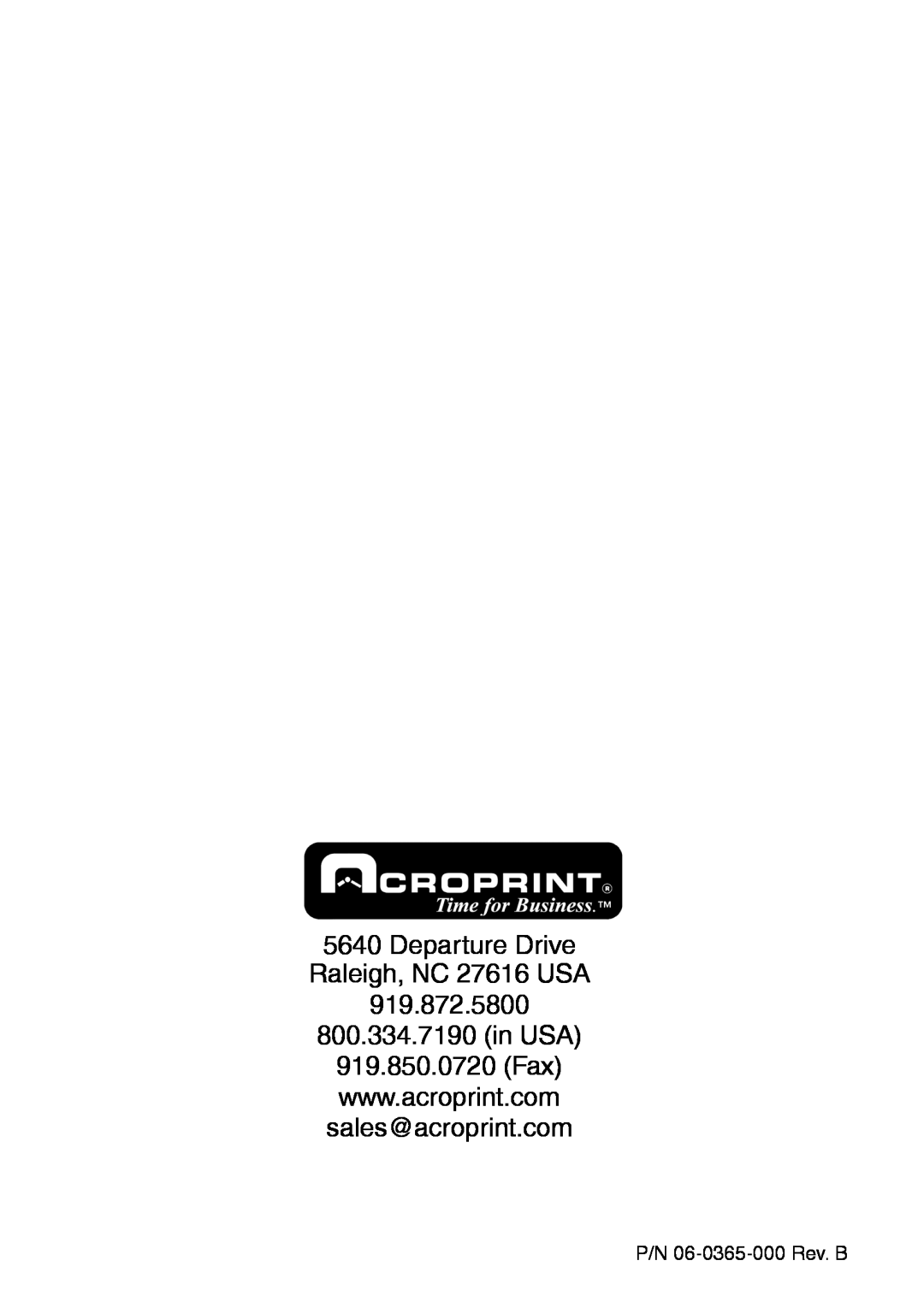 Acroprint ES700 user manual Departure Drive Raleigh, NC 27616 USA, 919.872.5800 800.334.7190 in USA, P/N 06-0365-000Rev. B 