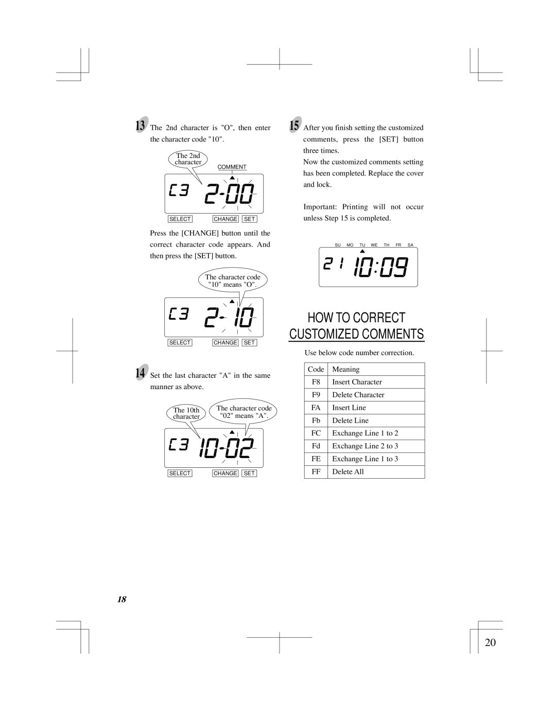 Acroprint ES900 user manual HOW to Correct Customized Comments 