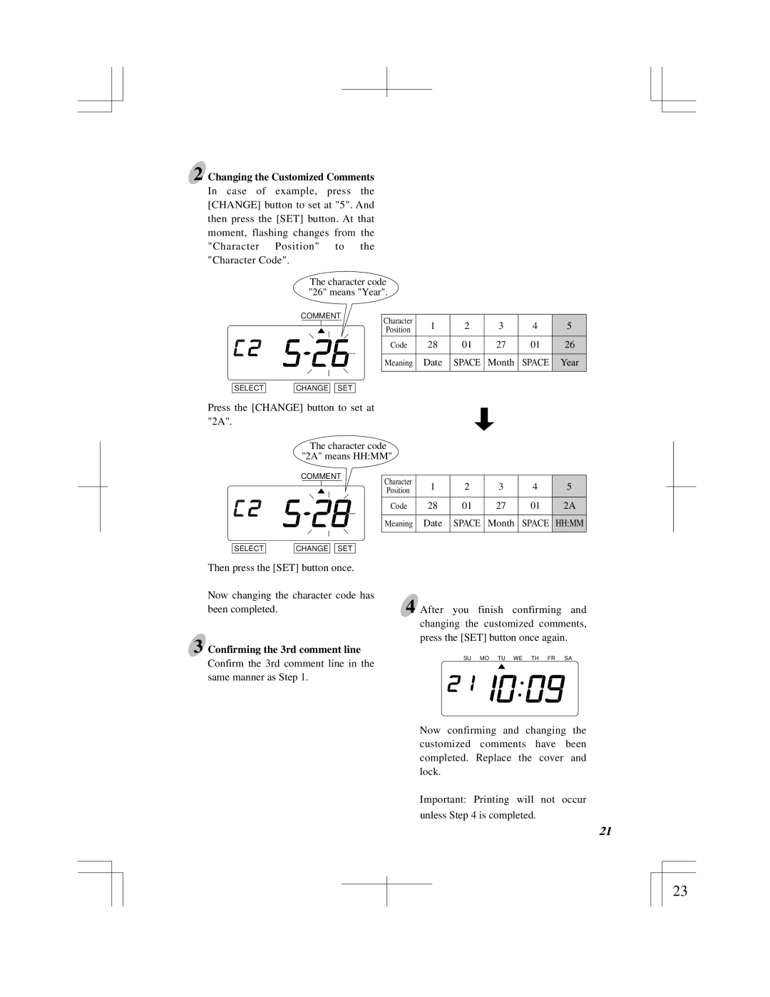 Acroprint ES900 user manual Changing the Customized Comments, Confirming the 3rd comment line 