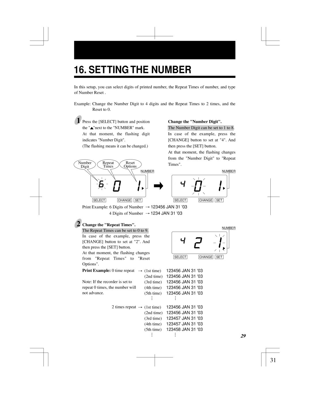 Acroprint ES900 Setting the Number, Change the Number Digit, Change the Repeat Times, Print Example 0 time repeat 