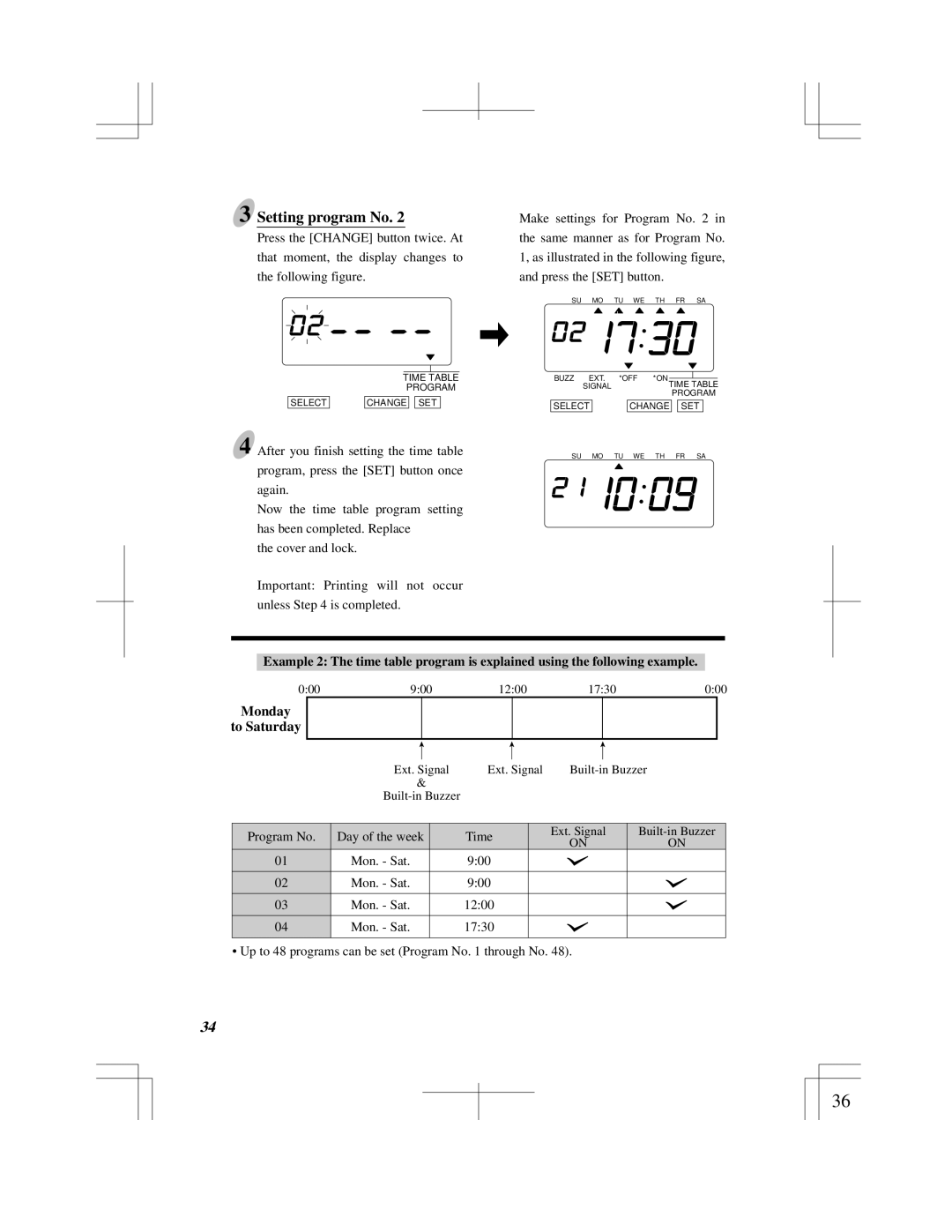 Acroprint ES900 user manual Monday To Saturday 