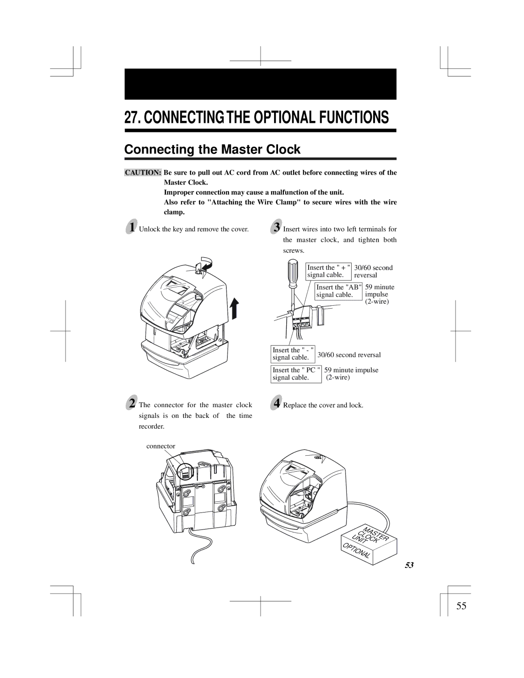 Acroprint ES900 user manual Connecting the Optional Functions, Connecting the Master Clock 