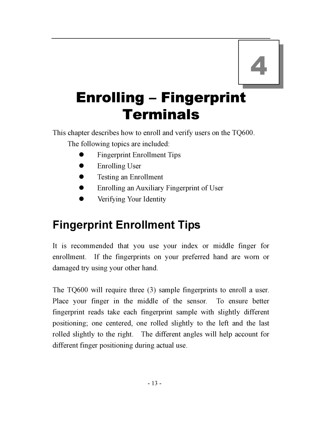 Acroprint TQ600, V3 user manual Enrolling Fingerprint Terminals, Fingerprint Enrollment Tips 