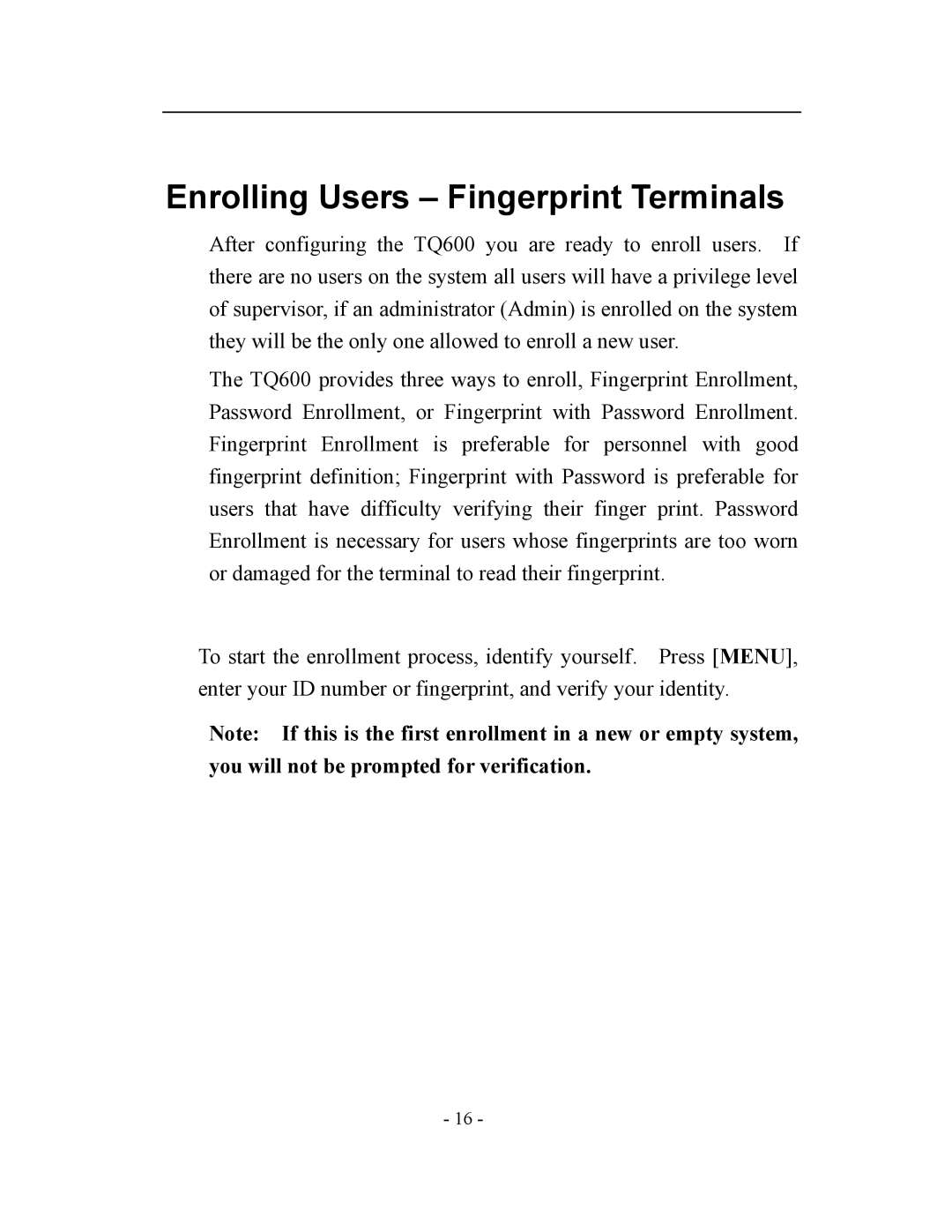 Acroprint V3, TQ600 user manual Enrolling Users Fingerprint Terminals 