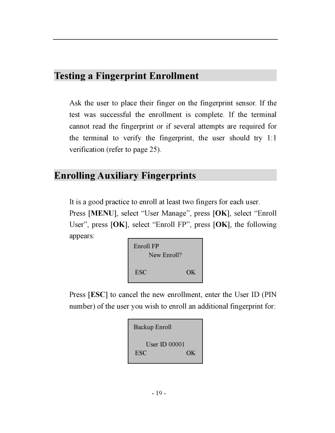 Acroprint TQ600, V3 user manual Testing a Fingerprint Enrollment, Enrolling Auxiliary Fingerprints 