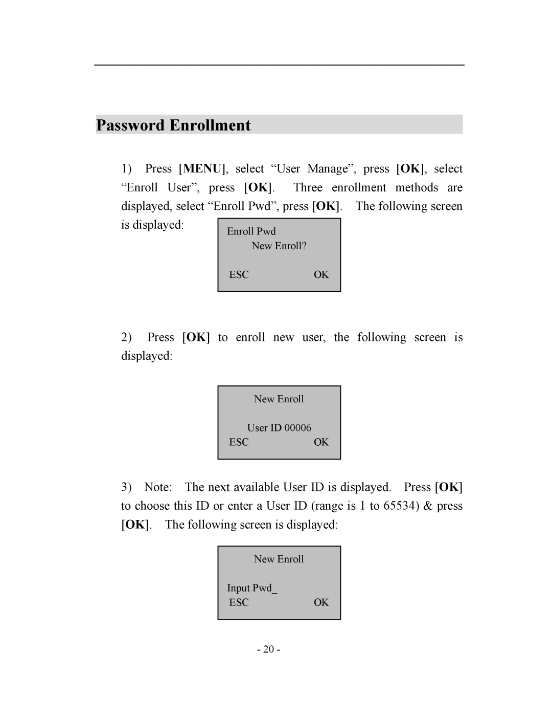 Acroprint V3, TQ600 user manual Password Enrollment 