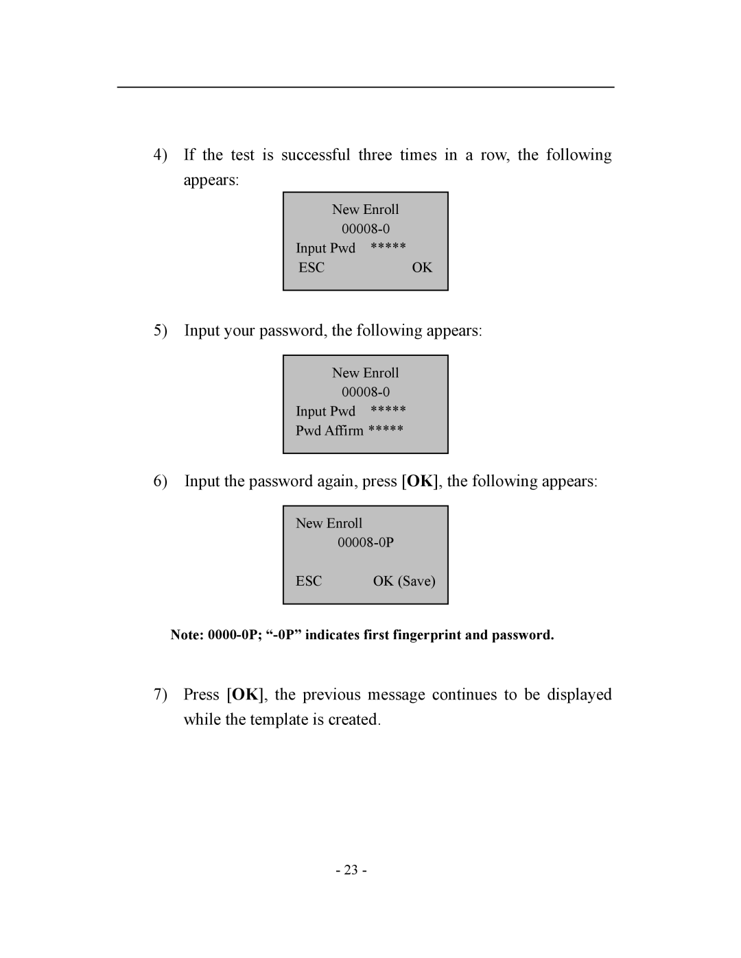 Acroprint TQ600, V3 user manual Input your password, the following appears 