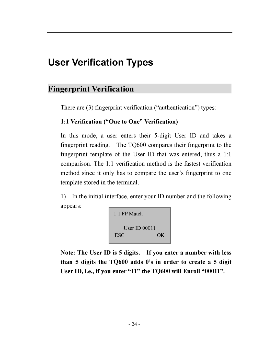 Acroprint V3, TQ600 user manual User Verification Types, Fingerprint Verification 