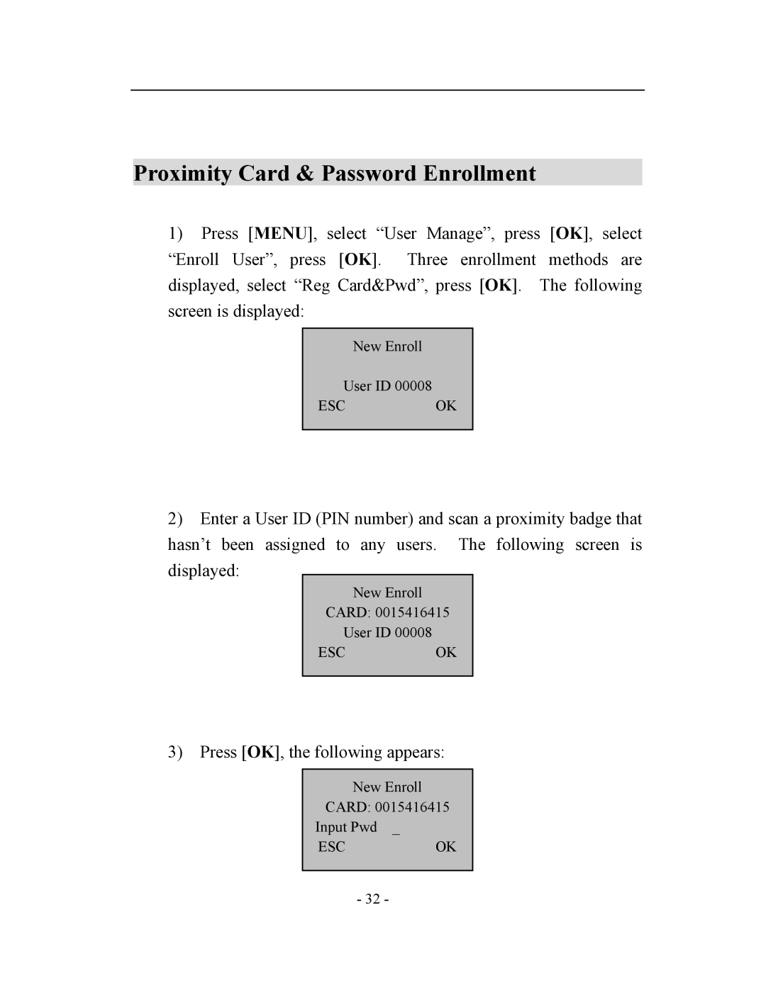 Acroprint V3, TQ600 user manual Proximity Card & Password Enrollment 