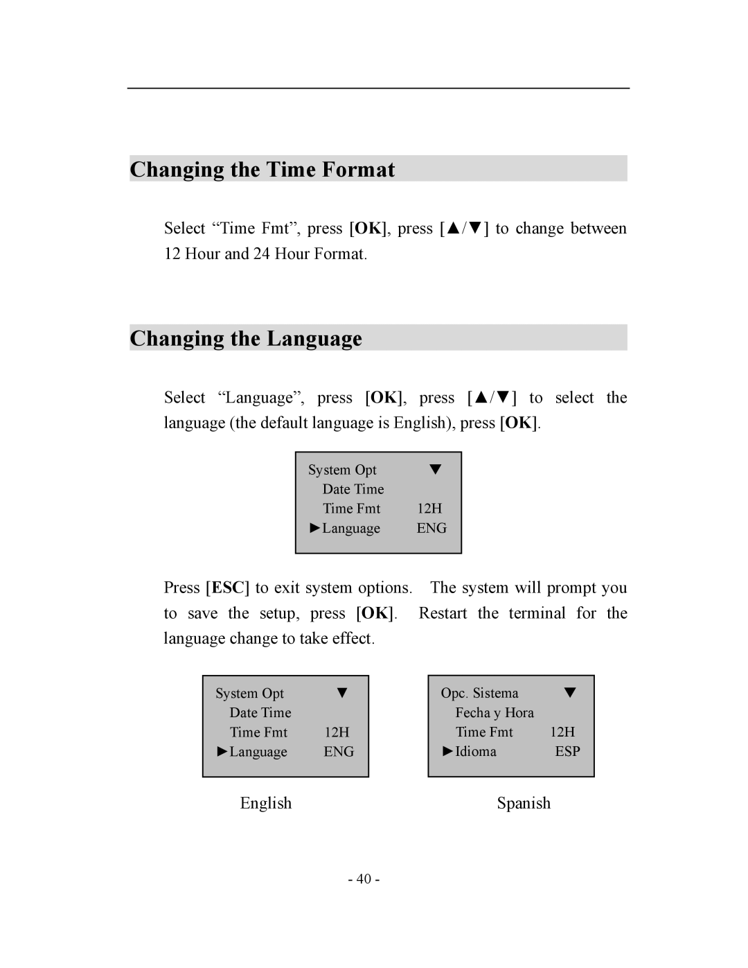 Acroprint V3, TQ600 user manual Changing the Time Format, Changing the Language 