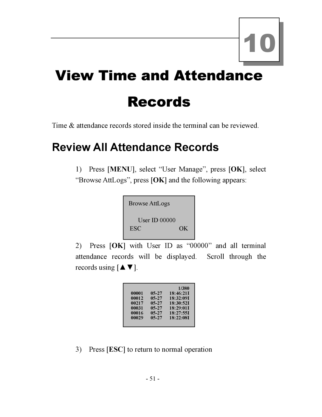 Acroprint TQ600, V3 user manual View Time and Attendance Records, Review All Attendance Records 