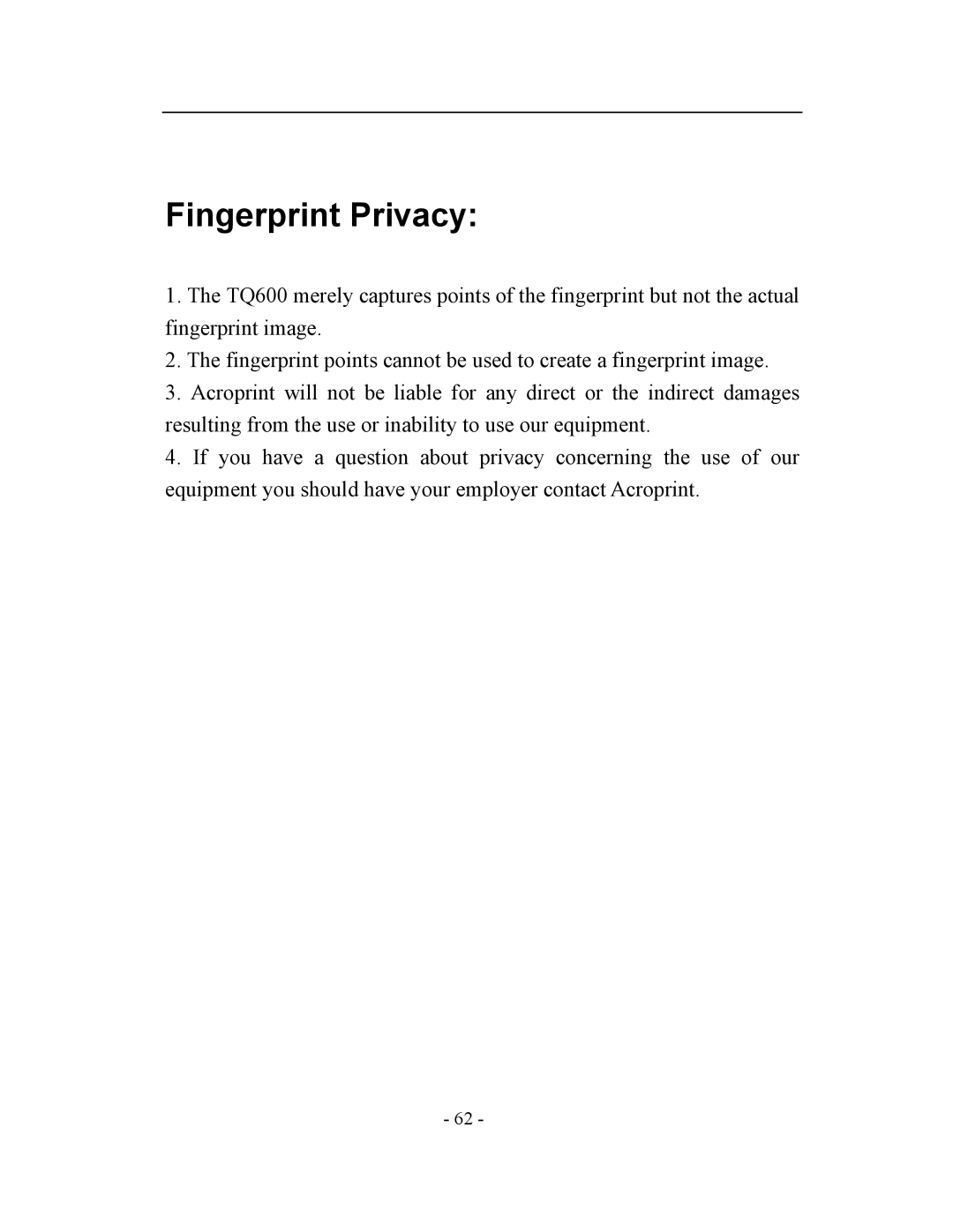 Acroprint V3, TQ600 user manual Fingerprint Privacy 