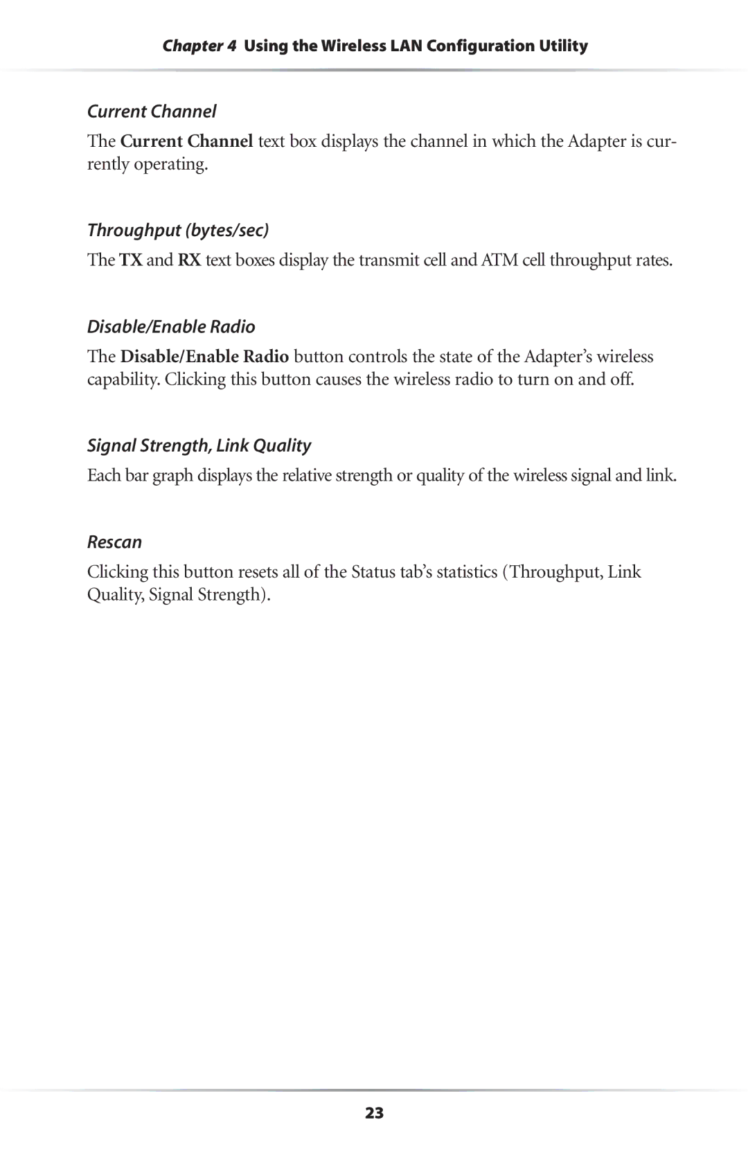 Actiontec electronic 11 Mbps user manual Current Channel, Throughput bytes/sec, Disable/Enable Radio, Rescan 