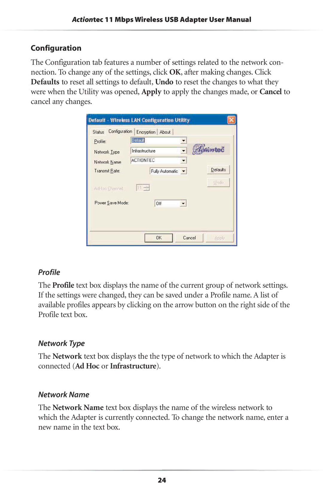 Actiontec electronic 11 Mbps user manual Configuration, Profile, Network Type, Network Name 