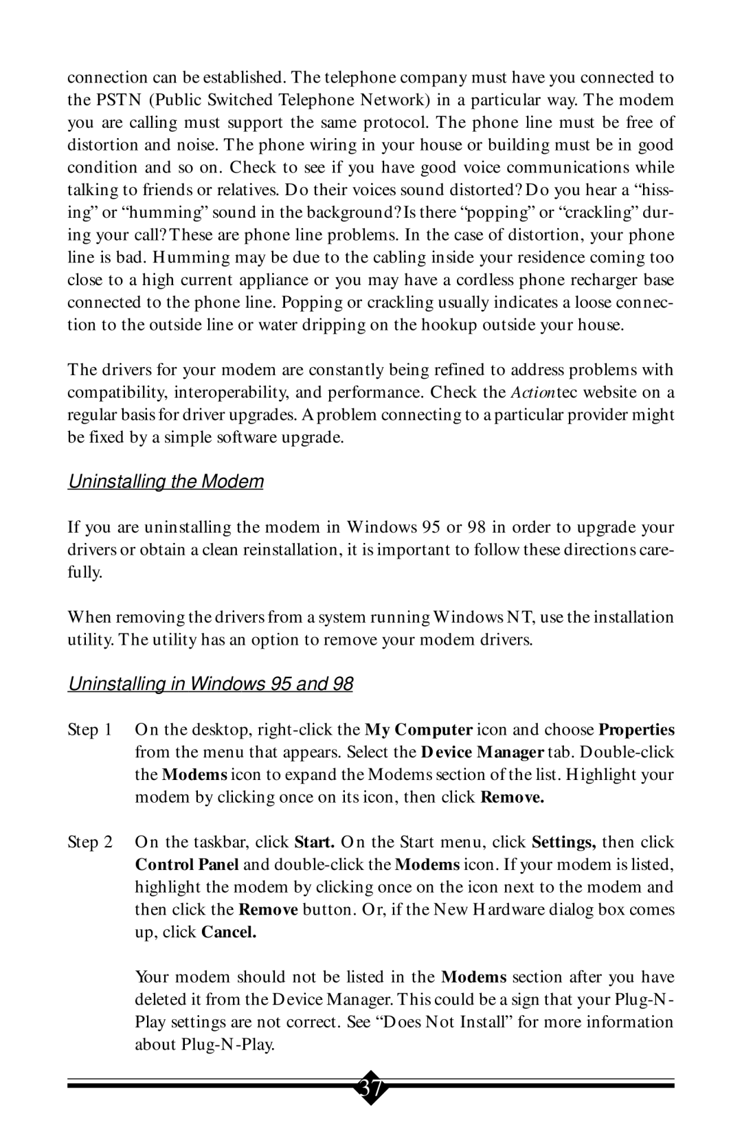 Actiontec electronic 56K V.90 manual Uninstalling the Modem, Uninstalling in Windows 95 
